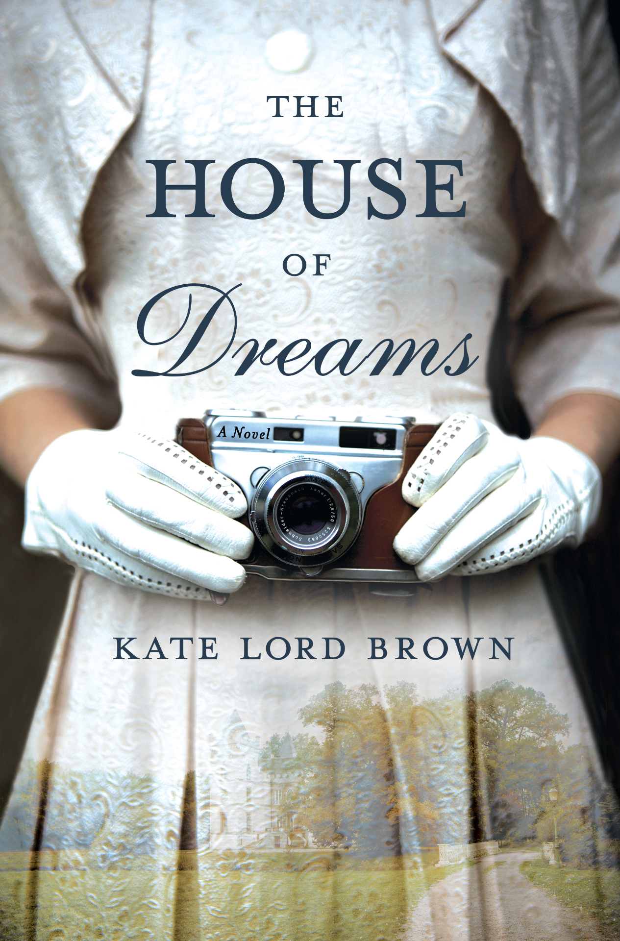Cover of The House of Dreams by Kate Lord Brown